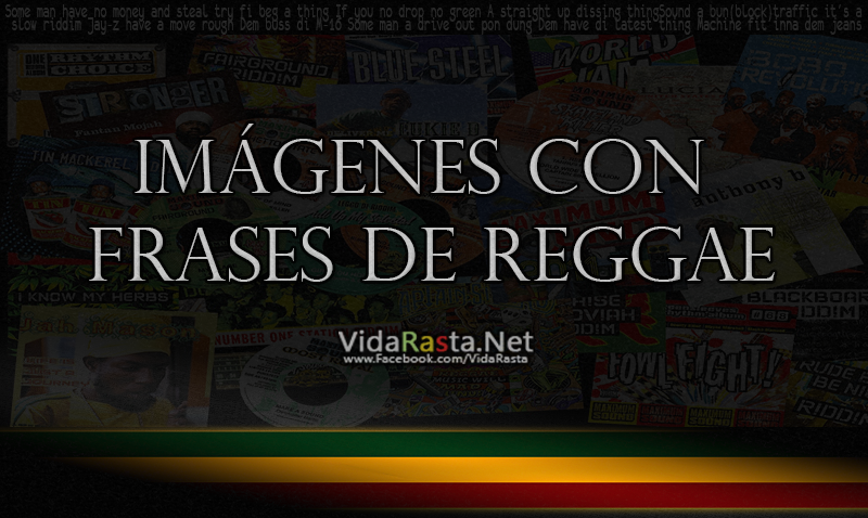 Imagenes con frases de reggae VidaRasta
