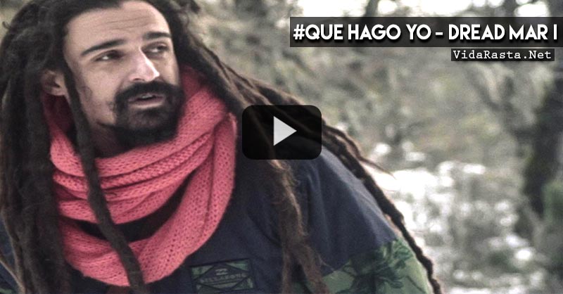 Dread Mar I Qu Hago Yo Videoclip Oficial