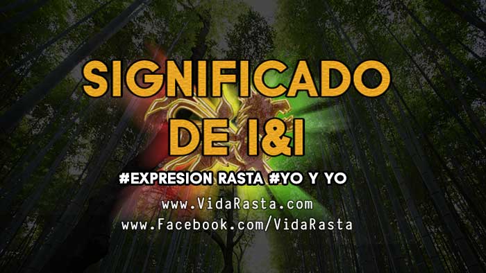 Significado de I and I (YO & YO)